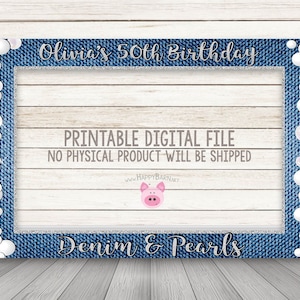 PRINTABLE Denim & Pearls party photo booth frame, Silver Glitter Denim Pearls photo booth prop frame, Birthday Photobooth, Denim and Pearls