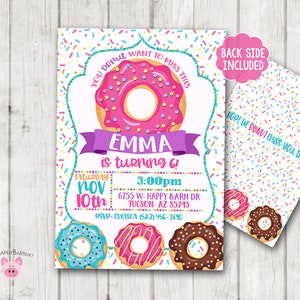 May include: A pink and white donut with sprinkles is the centerpiece of this birthday invitation for Emma's 6th birthday party. The invitation features a colorful sprinkle pattern and the text "You donut want to miss this".