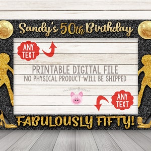 May include: A printable photo booth frame with a black and gold glitter background. The frame features a disco ball, a silhouette of a person dancing, and the text "Sandy's 50th Birthday" and "Fabulously Fifty!"