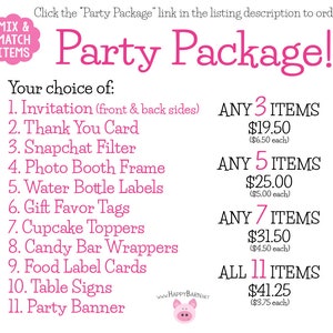 May include: Pink and white graphic with the text "Party Package!" and a list of 11 party items with prices for different quantities. The prices are listed as "ANY 3 ITEMS $19.50 ($6.50 each)", "ANY 5 ITEMS $25.00 ($5.00 each)", "ANY 7 ITEMS $31.50 ($4.50 each)", and "ALL 11 ITEMS $41.25 ($3.75 each)".