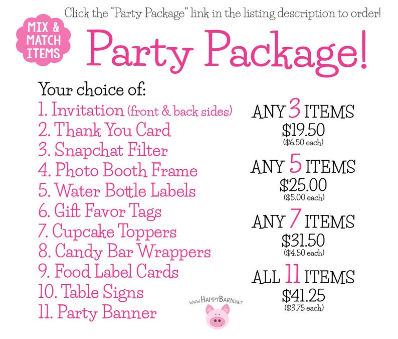 May include: Pink and white graphic with the text "Party Package!" and a list of 11 party items with prices for different quantities. The prices are listed as "ANY 3 ITEMS $19.50 ($6.50 each)", "ANY 5 ITEMS $25.00 ($5.00 each)", "ANY 7 ITEMS $31.50 ($4.50 each)", and "ALL 11 ITEMS $41.25 ($3.75 each)".