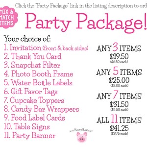 May include: Pink and white graphic with the text "Party Package!" and a list of 11 party items with prices for different quantities. The prices are listed as "ANY 3 ITEMS $19.50 ($6.50 each)", "ANY 5 ITEMS $25.00 ($5.00 each)", "ANY 7 ITEMS $31.50 ($4.50 each)", and "ALL 11 ITEMS $41.25 ($3.75 each)".
