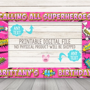 Druckbare Superhelden Stand Fotorahmen, Superhelden-Geburtstags-Party, des Mädchens Superhelden Bilderrahmen Stand, Mädchen Super Hero Geburtstag Partei Rosa