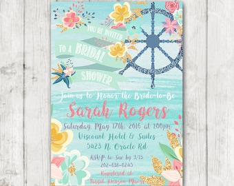 Printable Nautical Floral Bridal Shower Invitation Anchor Wheel Flowers Under the Sea Ocean Sail Bride-To-Be Glitter Baby Shower Invite