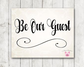 Be Our Guest Sign - Etsy