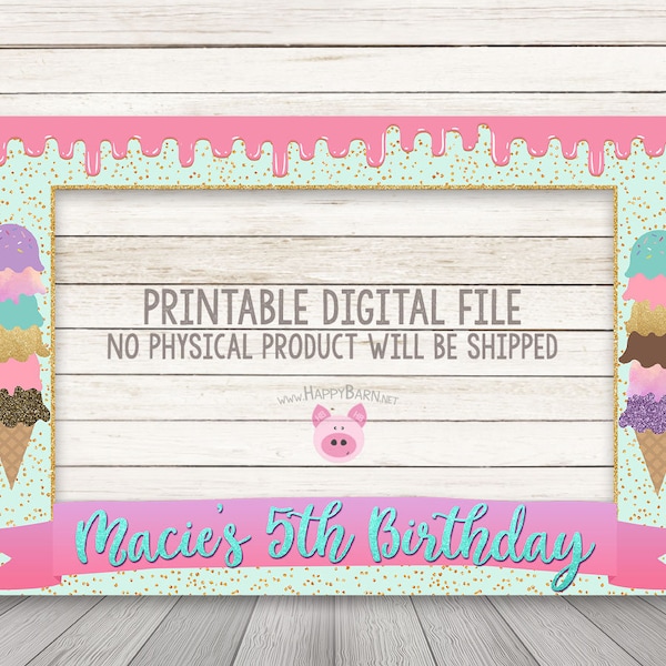 PRINTABLE Ice Cream Photo Booth Frame, Pastel Ice Cream Photo Booth Frame, Ice Cream Party, Ice Cream Birthday Photo Booth Frame, Glitter