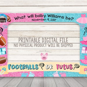 Touchdowns or Tutus Photo Booth Frame, Baby Shower Selfie Frame, Footballs or Tutus Gender Reveal Photo Booth Frame Props