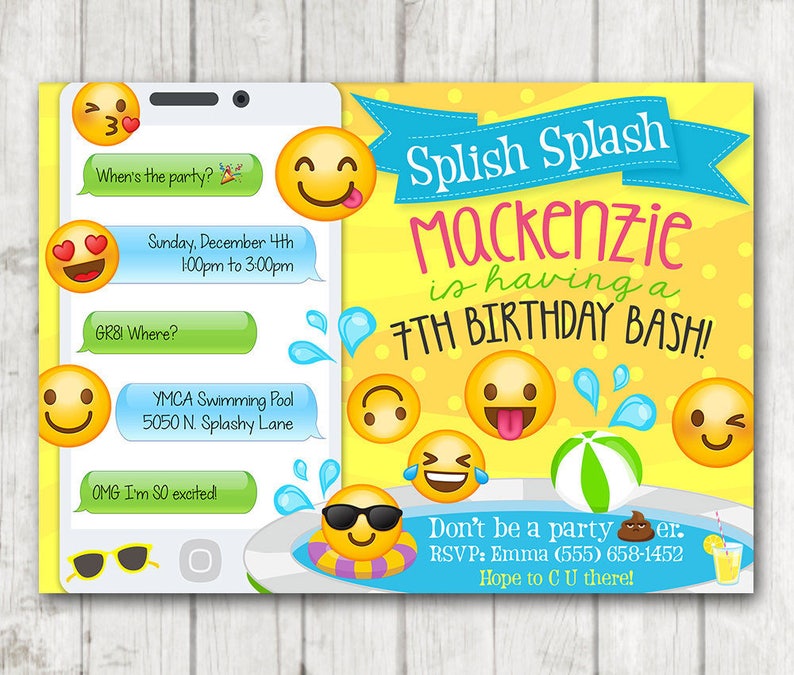 May include: A yellow and blue birthday invitation with a smartphone graphic and emoji icons. The text reads "Splish Splash Mackenzie is having a 7th Birthday Bash!"  Don't be a party pooper. RSVP: Emma (555) 658-1452 Hope to C U there!"