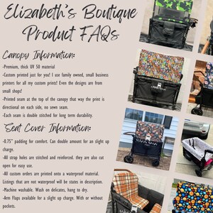 May include: Product FAQs for a canopy and seat cover for a rolling cart. The canopy is made of UV 50 material and is custom printed. The seat cover has 0.75 inch padding and is also custom printed. The seat cover is machine washable.