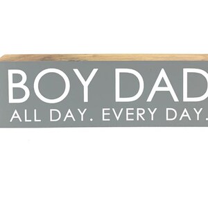 Boy Dad All Day Everyday Shelf Block