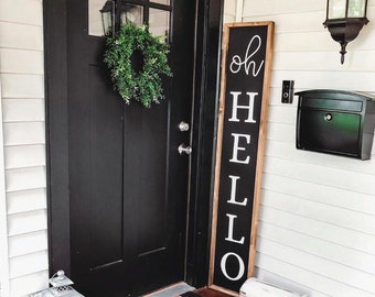Oh Hello Porch Board