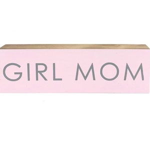 Girl Mom Shelf Block