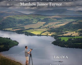 PREORDER Capturing Cumbria: Life Of A Local Lensman - Hardcover Photography Book