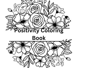 Inspirational Coloring Pages for Adults Positive Vibes Mindfulness Coloring