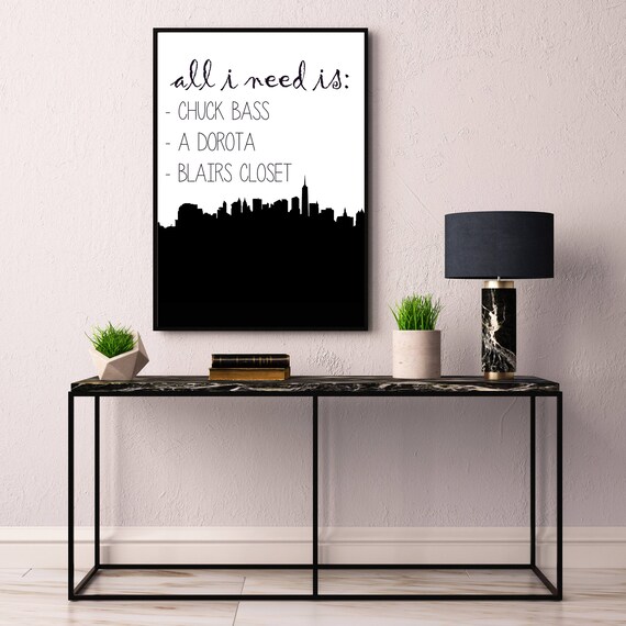 Gossip Girl Blair Waldorf Chuck Bass Alle Ich Brauche Druckbares Poster 8 X 10 Herunterladbare Kunst Raum Dekor Digitale Datei Instant Wandbilder