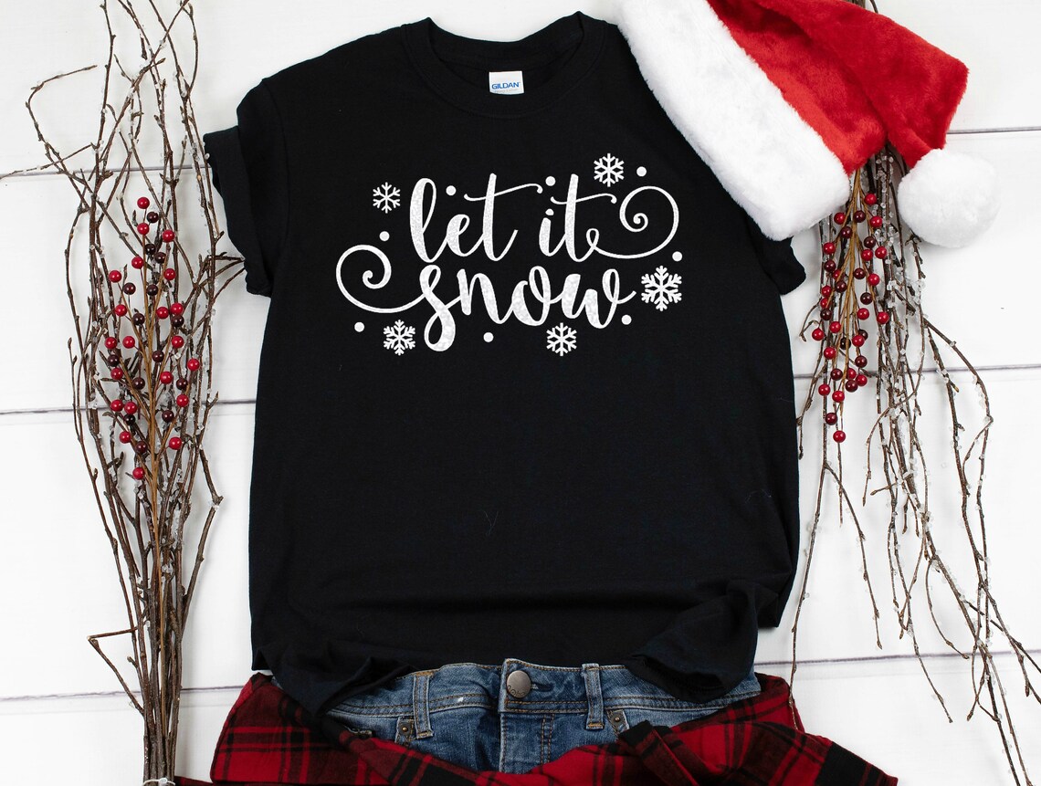 Let It Snow T Shirt Xmas T Shirt Etsy UK