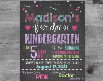 First Day of Kindergarten Sign Printable Photo Prop 1st Day of School Chalkboard Sign Personalized Back to School Girl Sign ANY GRADE 100586