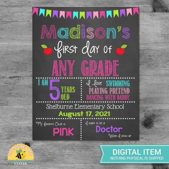 Printable Back to School Sign Personalized First Day of School Sign PRINTABLE First Day of School Sign Any Grade Chalkboard Photo Prop