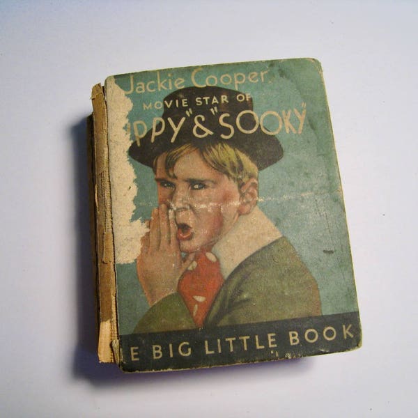 The Story of Jackie Cooper, Star of Skippy & Sooky. Whitman Big Little book 1933. By Eleanor Packer. Biography of child film star.