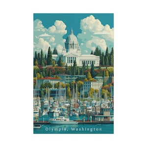 May include: A digitally illustrated print of Olympia, Washington, featuring the state capitol building atop a hill with trees and a marina filled with boats. The sky is blue with fluffy white clouds. The text "Olympia, Washington" is at the bottom.