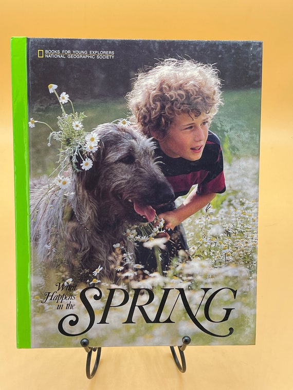 Books for Young Explorers What Happens In Spring from National Geographic, 1987 hardcover Gift Books for Children Science Nature kids books