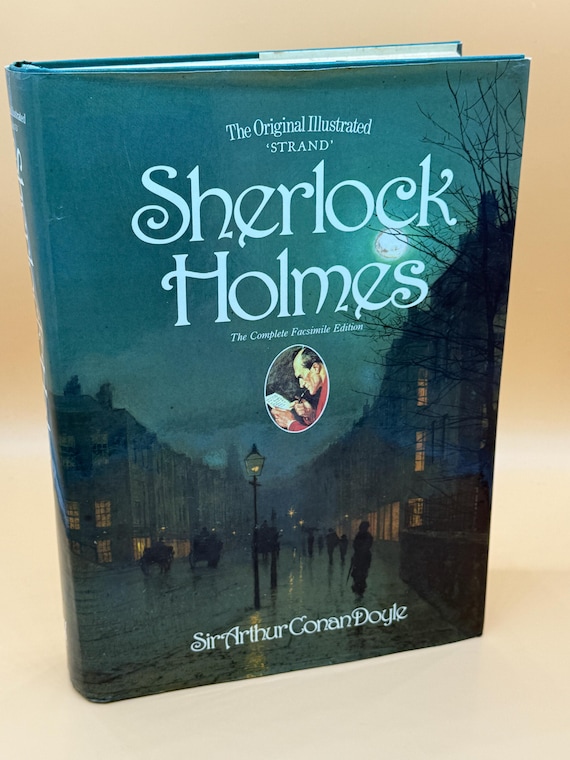 The Original Illustrated STRAND Sherlock Holmes The Complete Facsimile Edition 1990 Mallard Press Fiction Mystery Detective stories