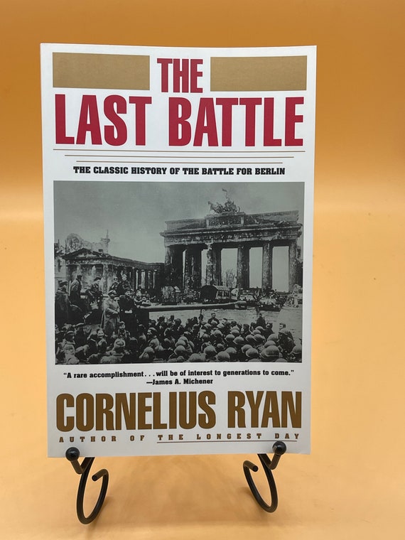 Military History Books The Last Battle by Cornelius Ryan paperback Used Books for Readers Gifts World War Two Books Anniversary Edition