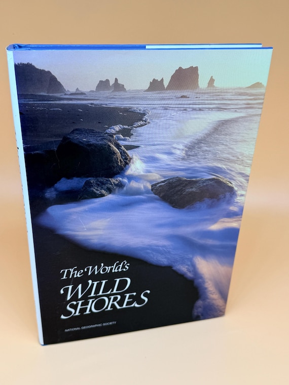 The World's Wild Shores 1990 National Geographic Books Oceanography Nature books