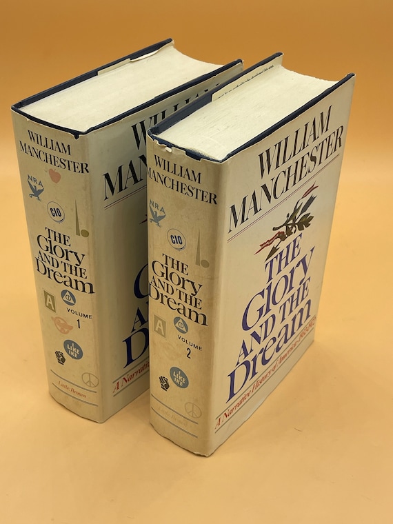 History Books The Glory and The Dream A Narrative History of America 1932-1972 William Manchester Modern History Lovers Gift Books