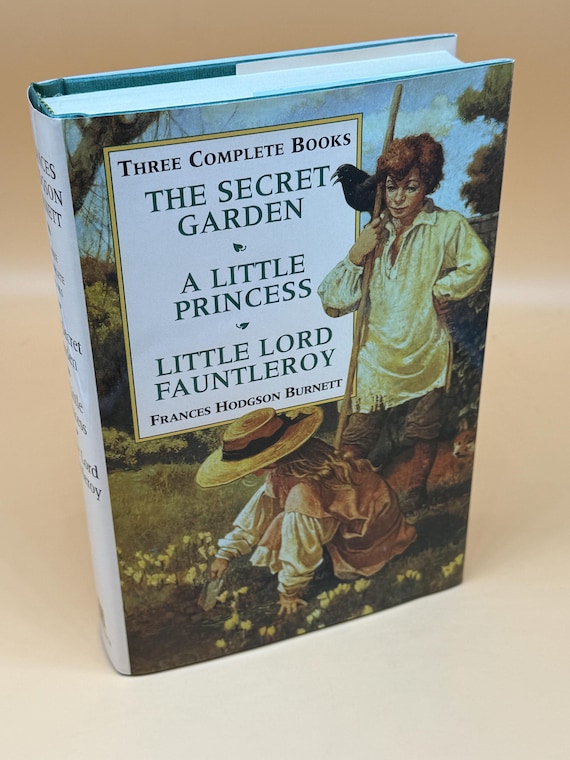 3 Complete Books The Secret Garden A Little Princess & Little Lord Fauntleroy by Frances Hodgson Burnett 1995 Gramercy Children's Book Gifts