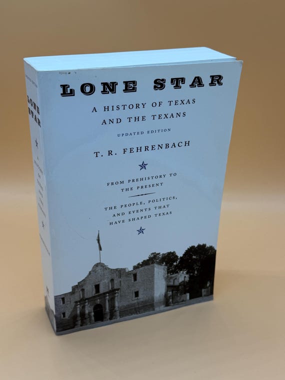 Lone Star A History of Texas and The Texans by T.R. Fehrenbach 2000 Da Capo Press history books Texas history lovers gift book