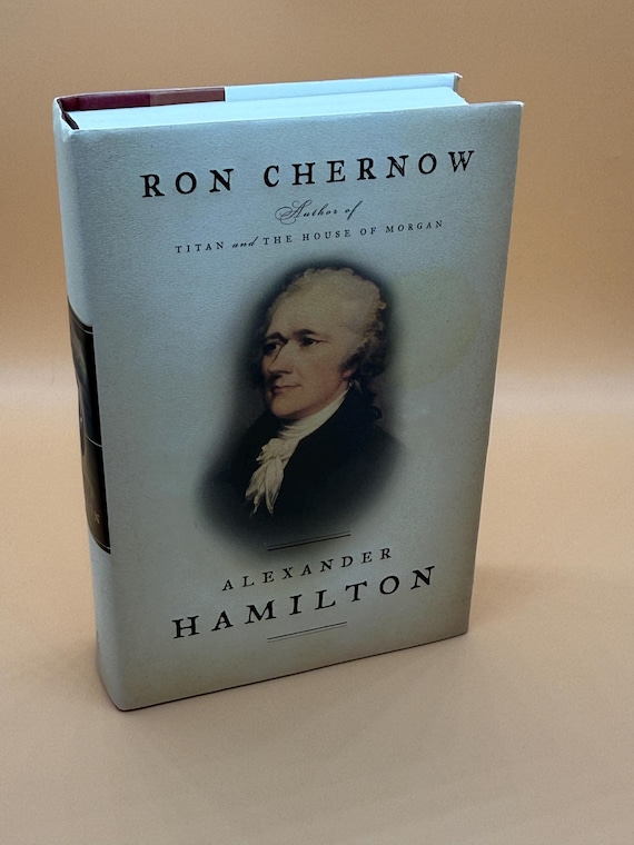Alexander Hamilton by Ron Chernow First Edition copy 2004 Penguin Press Biography books American political biographies