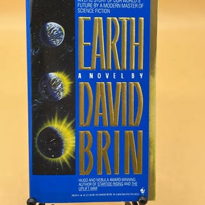 Earth A Novel by David Brin 1991 Bantam Books Mass Market Paperback Science Fiction books Sci Fi novels Sci Fi gift books vintage paperbacks