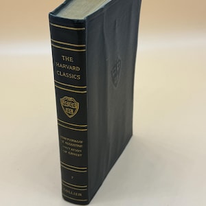 The Confessions of St Augustine and The Imitation of Christ by Thomas Kempis 1910 Collier Publishing the Harvard Classics Fabrikoid Edition