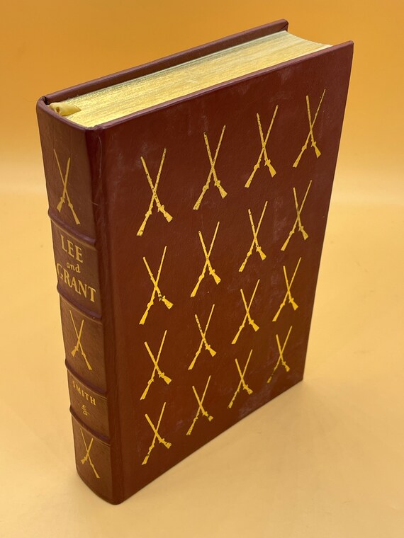 Military History Books Lee and Grant a Dual Biography by Gene Smith Easton Press Collectors Edition 1984 Civil War Book Gifts for Readers