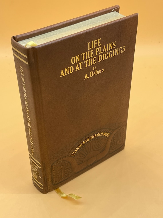 Rare Books Life on the Plains and At The Diggings by A. Delano Circa 1980's Time Life Classics of the Old West Series Old West History Books