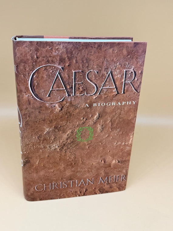 Caesar A Biography by Christian Meier 1982 Basic Books Roman history biography books