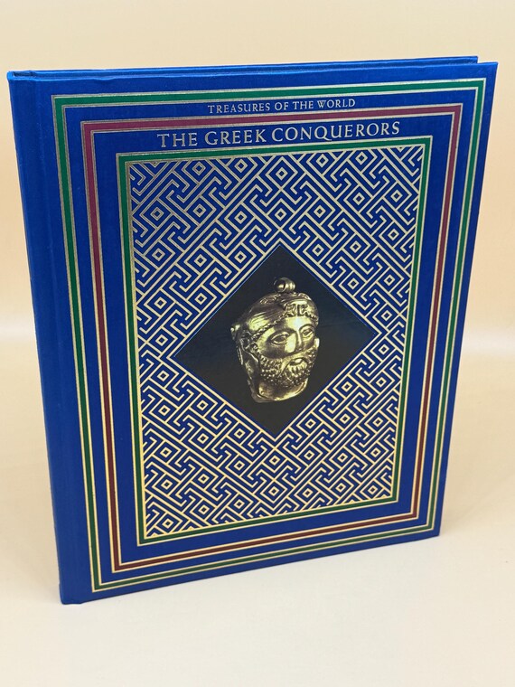 The Greek Conquerors Treasures of the World Series 1981 Stonehenge Publishing Fine binding in silk w gold gilt Greece and Greek history book