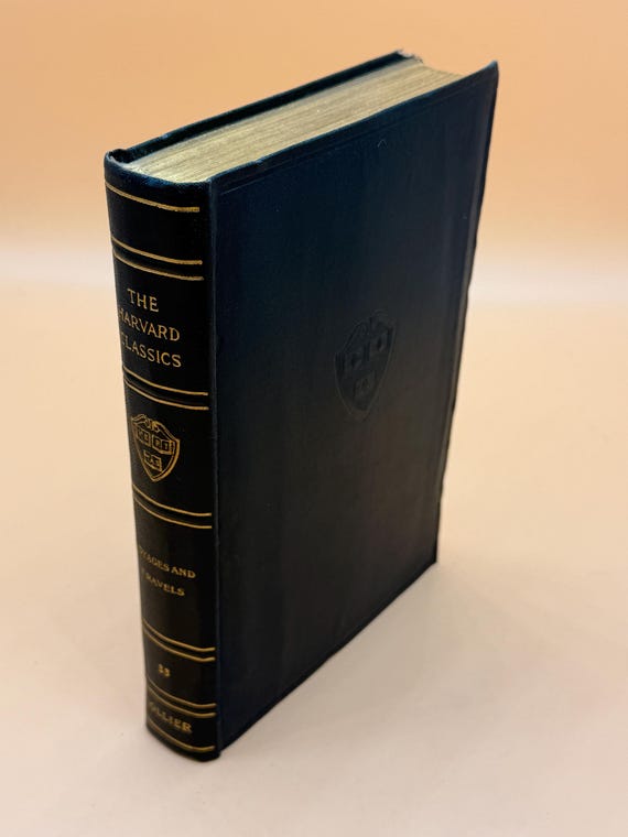 Voyages and Travels Ancient and Modern 1910 Collier Publishing The Harvard Classics Volume 33 Fabrikoid edition History books Rare Books
