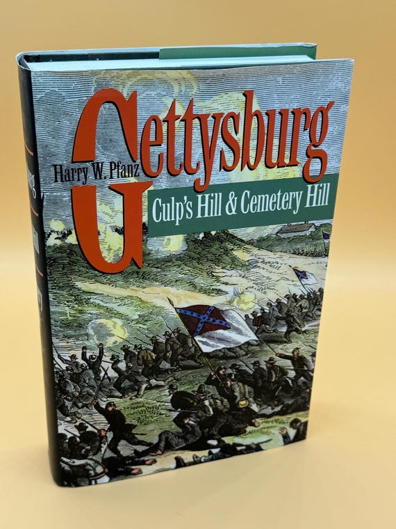 Gettysburg Culp's Hill and Cemetery Hill by Harry W. Pfanz 1993 University of North Carolina Press Civil War history book gifts