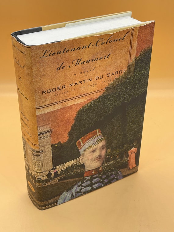 Historical Fiction Books Lieutenant Colonel de Maumort a Novel by Roger Martin Du Gard 1937 Nobel Prize Literature Fiction Gifts for Readers