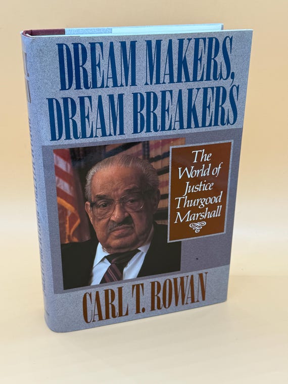 Dream Makers Dream Breakers The World of Justice Thurgood Marshall 1993 Little Brown Publishing SCOTUS biography books