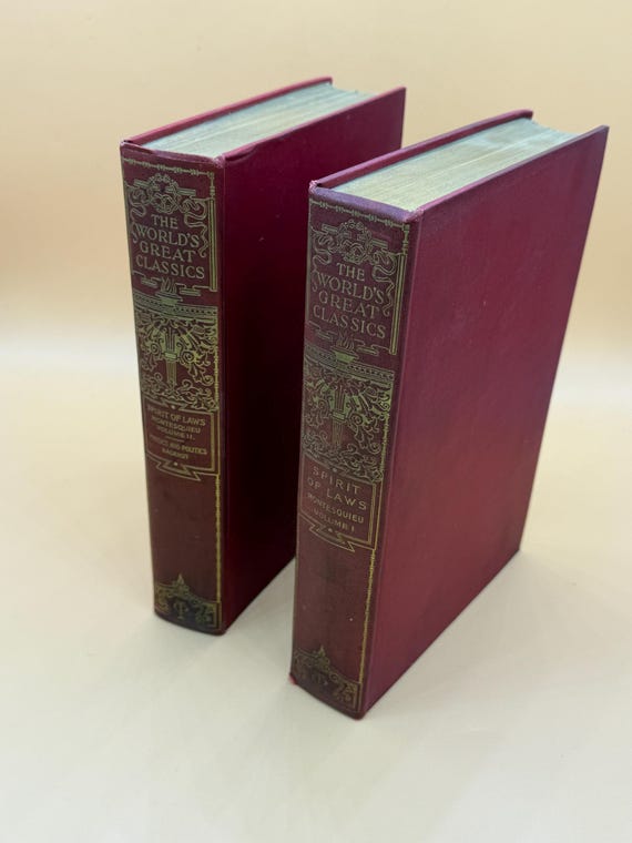 The Spirit of Laws by Montesquieu and Physics and Politics by Walter Bagehot 1899 The Colonial Press 2 Volume Set Rare Books