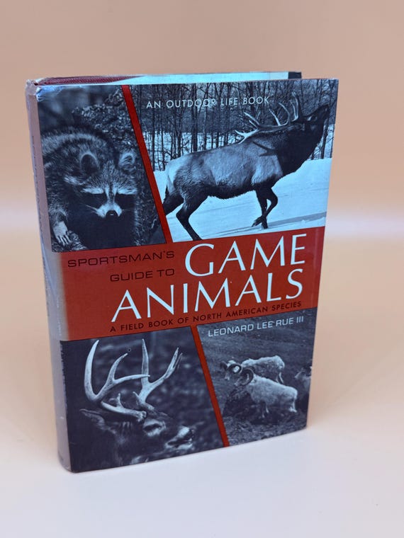 Sportsmen's Guide to Game Animals A Field Book of North American Species Hunting book gifts Nature wildlife books