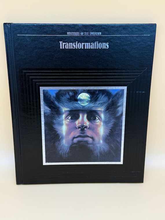 Transformations Mysteries of the Unknown Series Time Life Books 1989 Spirituality Book Gifts Paranormal Occult books Werewolves Vampires