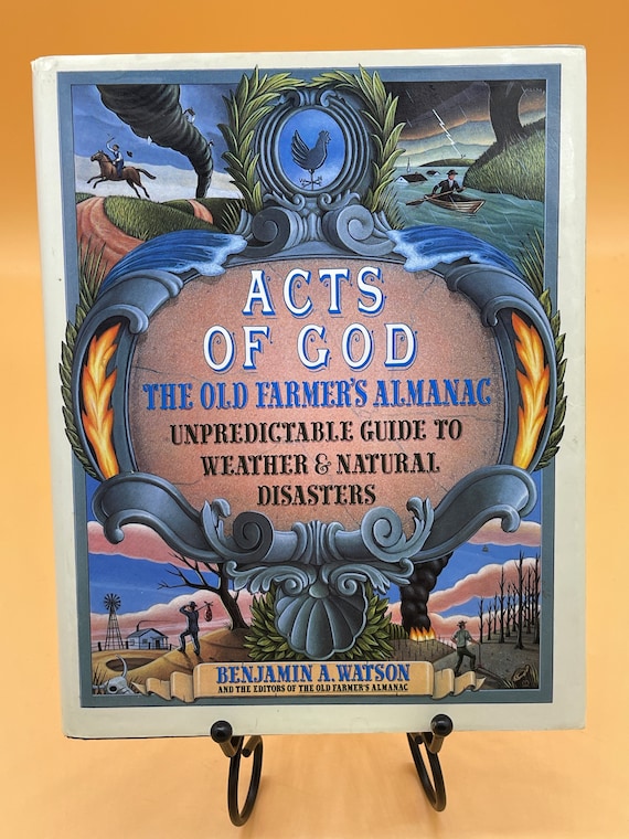 History Books Acts of God The Old Farmers Almanac Unpredictable Guide to Weather & Natural Disasters Weather and Nature Books Used Books