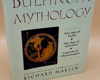 Bulfinch's Mythology Richard Martin 1991 Harper Collins Publishing Mythology books  Fable Books Mythology compendium Fables and Legends
