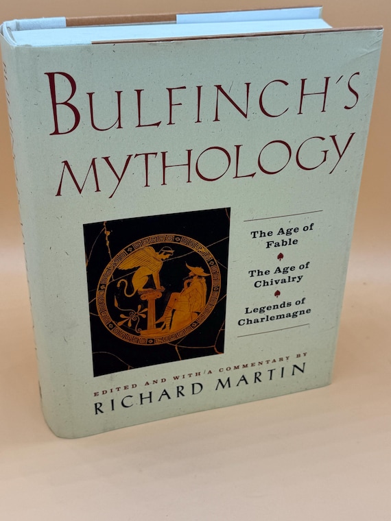 Bulfinch's Mythology Richard Martin 1991 Harper Collins Publishing Mythology books  Fable Books Mythology compendium Fables and Legends