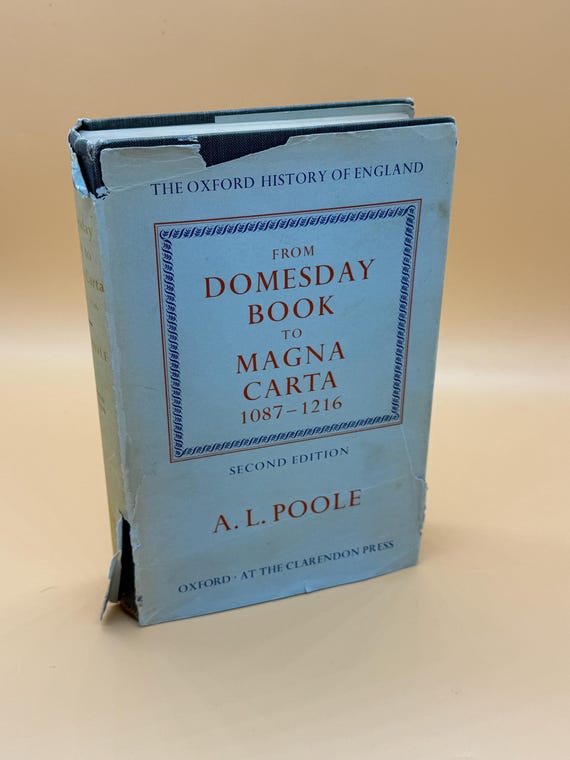From Domesday Book to Magna Carta 1087-1216 by A.L. Poole 1964 Oxford Clarendon Press Rare history books