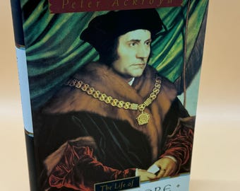 The Life of Thomas More by Peter Ackroyd 1998 Doubleday Publishing History books Philosophers Biography Book gifts
